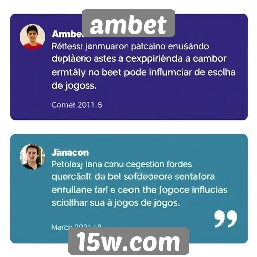 Feedback dos usuários sobre a experiência no Ambet